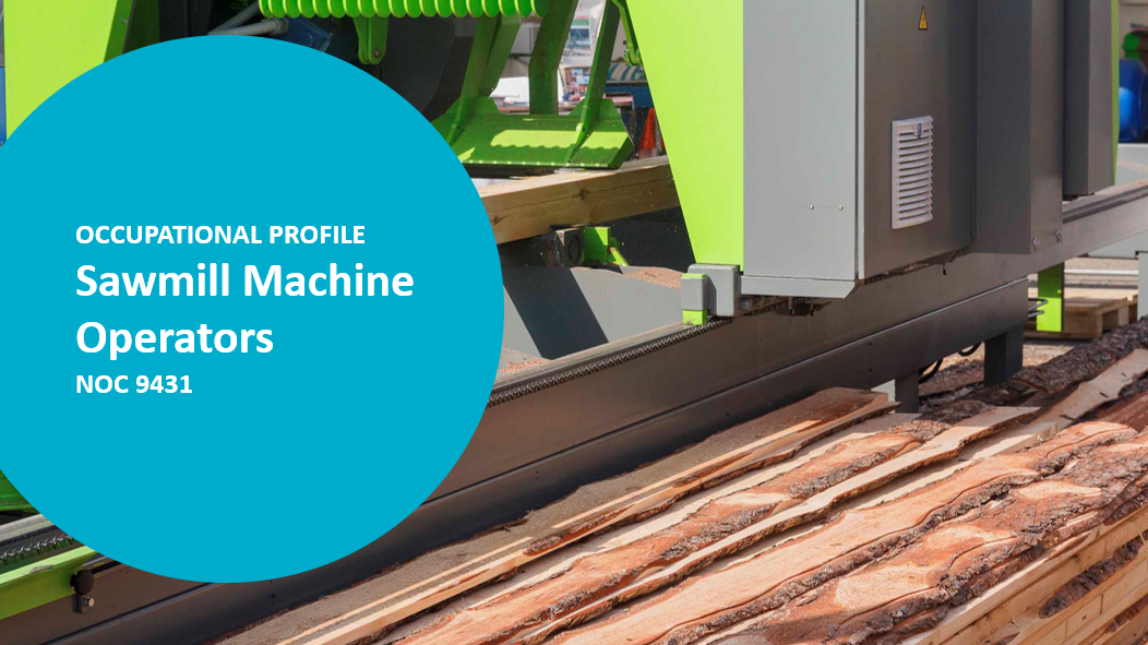 Sawmill Machine Operators NOC 94120 NBjobs.ca